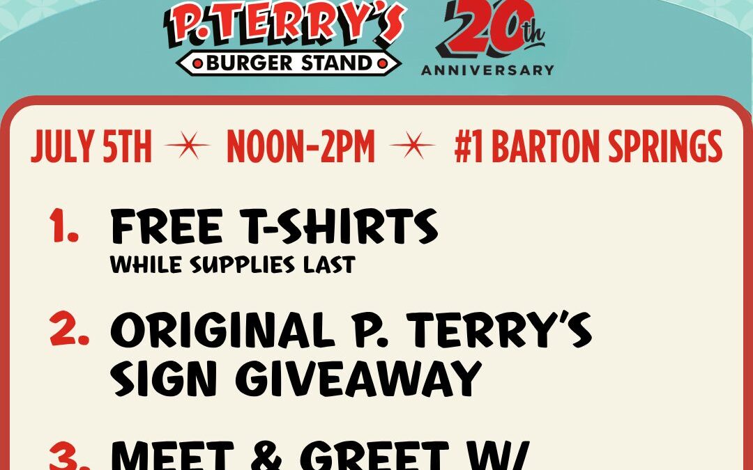 P. Terry’s Turns 20: Celebrating with a Special Promotion & In-Person Event